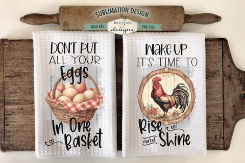 Kitchen Towel Sublimation Design - Eggs in Basket - Rooster Rise Shine Sublimation Ewe-N-Me Designs 