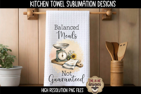 Kitchen Towel Sublimation PNG Files – Made From Scratch & Balanced Meals Sublimation Ewe-N-Me Designs 