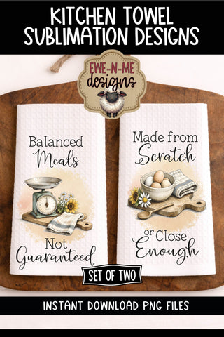 Kitchen Towel Sublimation PNG Files – Made From Scratch & Balanced Meals Sublimation Ewe-N-Me Designs 