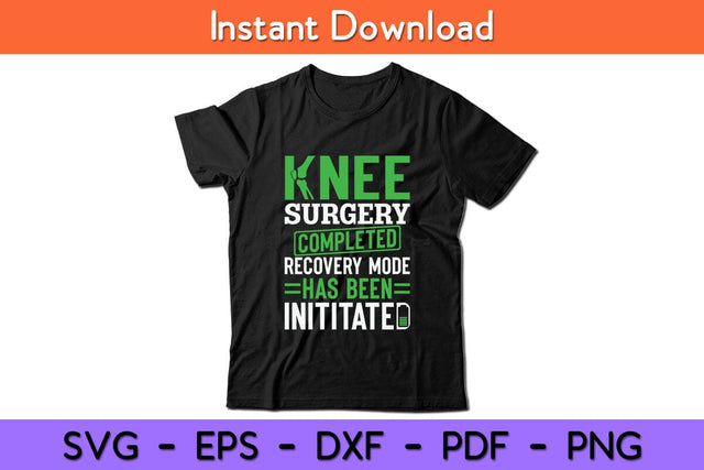 Knee Replacement joint Knee Surgery Completed Svg Design SVG artprintfile 
