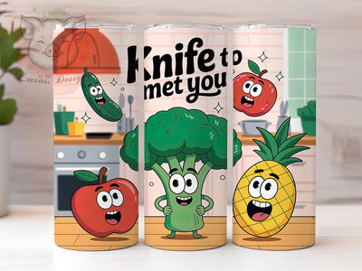 Knife To Met You 20oz Tumbler, Knife To Met You, Tumbler Wrap, Sublimation Design, 20oz Tumbler, Kitchen Humor, Cooking Fun Sublimation Lara' s Designs 