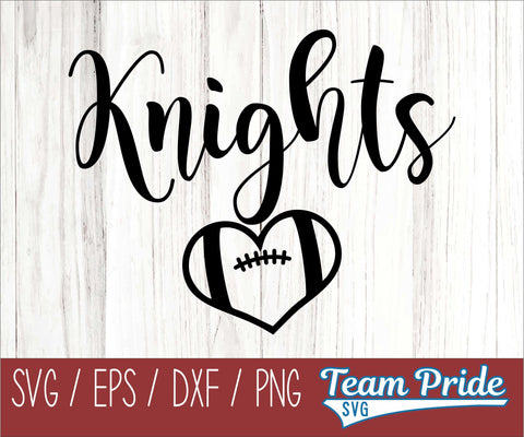 Knights Football Heart SVG Digital Download Printable - SVG, EPS, DXF, PNG SVG Team Pride SVG 