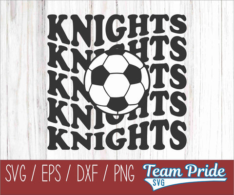 Knights Soccer Retro Wave SVG Digital Download Printable - SVG, EPS, DXF, PNG SVG Team Pride SVG 
