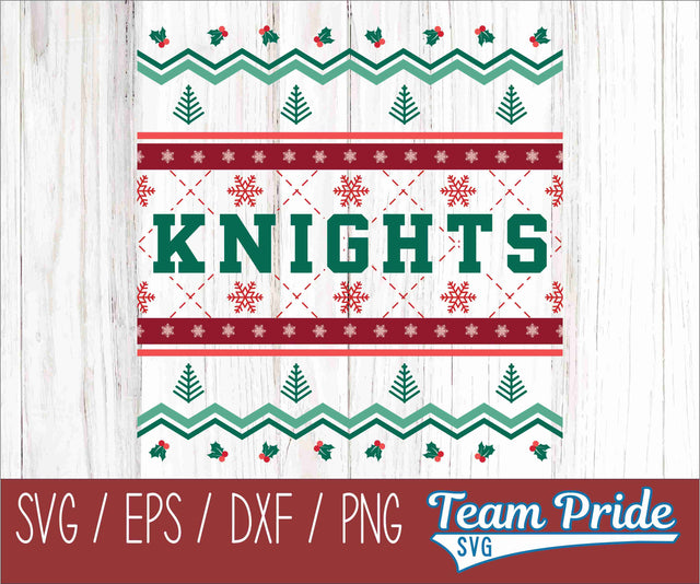 Knights Ugly Christmas Sweater Festive Holiday Design SVG, EPS, DXF, PNG SVG Team Pride SVG 