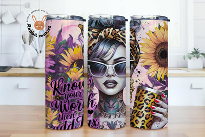 Know Your Worth Then Add Tax 20oz Skinny Tumbler Sublimation Designs Sublimation Rabbitmakies 
