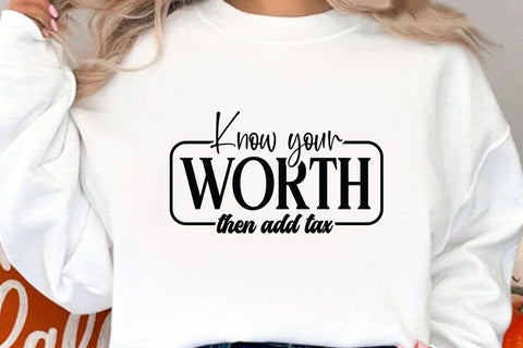 Know your worth then add tax SVG Angelina750 