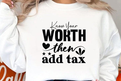 know your worth then add tax SVG Angelina750 