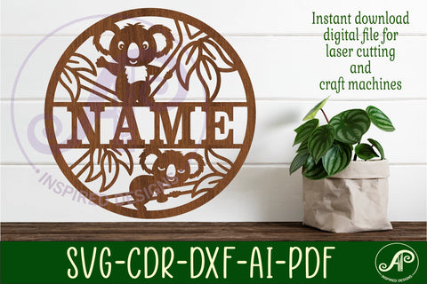 Koala name sign svg laser cut template SVG APInspireddesigns 