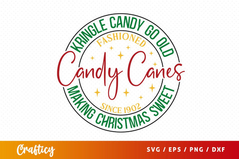 Kringle Candy Go Old Fashioned SVG Design SVG Designangry 