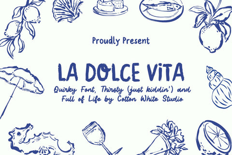 La Dolce Vita Font Cotton White Studio 