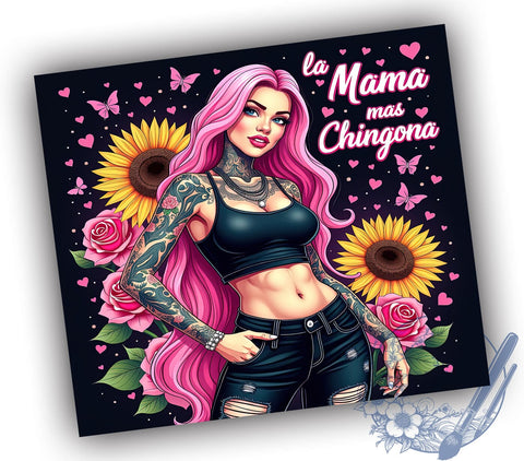 La Mama mas Chingona, Latina Mom, Tumbler Wrap, 20oz Tumbler, Empowering Quotes, Digital Download, Chingona Design Sublimation ToriDesigns 