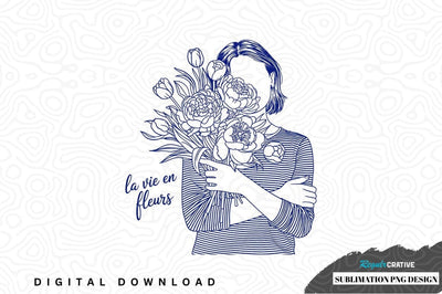 La vie en fleurs sublimation png design Sublimation Regulrcrative 