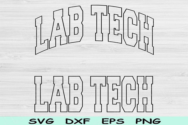 Lab Tech Svg Cut File, Lab Tech Png, Lab Technician Svg Files For Cricut, Laboratory Tech Svg Lab Tech Shirt Svg Sublimation Digital Designs SVG TiffsCraftyCreations 