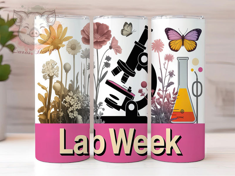 Lab Week Appreciation Tumbler Wrap, Medical Lab Week Gift, 20Oz ...