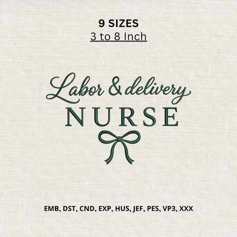 Labor and Delivery Nurse Machine Embroidery Design – L&D Nurse Bow Embroidery File Embroidery/Applique DESIGNS PatternFeed8 