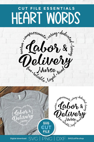 Labor and Delivery Nurse svg SVG SVG Cut File 