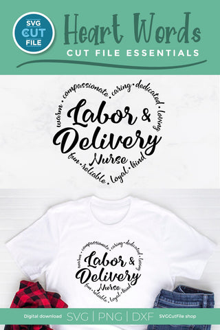 Labor and Delivery Nurse svg SVG SVG Cut File 