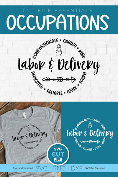 Labor and delivery svg, pregnancy support svg, childbirth helper svg, birth worker svg, delivery nurse svg, dxf png, pregnancy, heart words SVG SVG Cut File 