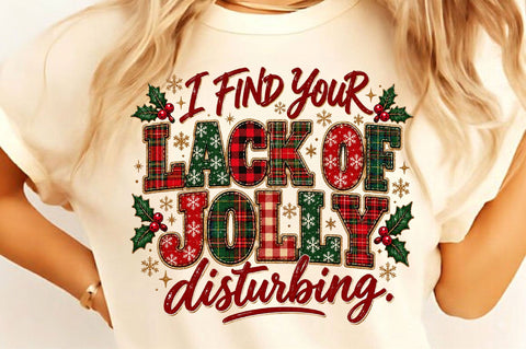 Lack of Jolly is Disturbing PNG Sublimation SVGista 