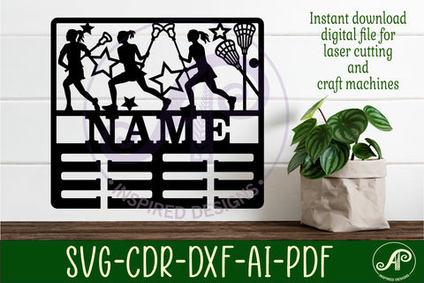 Lacrosse female medal holder Name svg laser cut SVG APInspireddesigns 