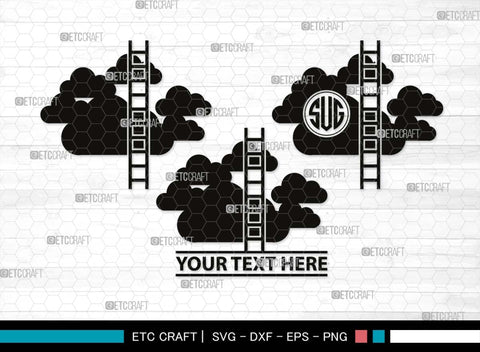 Ladder clouds Monogram, Ladder Clouds Silhouette, Ladder Clouds SVG, Ladder Svg, Step Svg, Staircase Clouds Svg, Stairway Clouds Svg, SB00502 SVG ETC Craft 