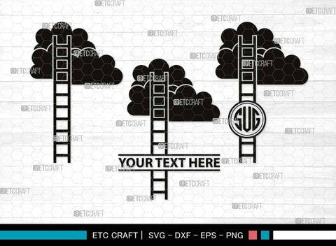 Ladder clouds Monogram, Ladder Clouds Silhouette, Ladder Clouds SVG, Ladder Svg, Step Svg, Staircase Clouds Svg, Stairway Clouds Svg, SB00502 SVG ETC Craft 