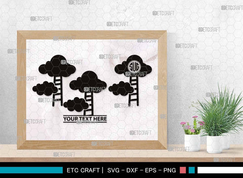 Ladder clouds Monogram, Ladder Clouds Silhouette, Ladder Clouds SVG, Ladder Svg, Step Svg, Staircase Clouds Svg, Stairway Clouds Svg, SB00502 SVG ETC Craft 
