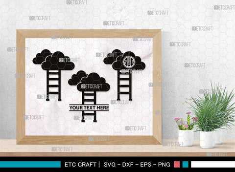 Ladder clouds Monogram, Ladder Clouds Silhouette, Ladder Clouds SVG, Ladder Svg, Step Svg, Staircase Clouds Svg, Stairway Clouds Svg, SB00502 SVG ETC Craft 