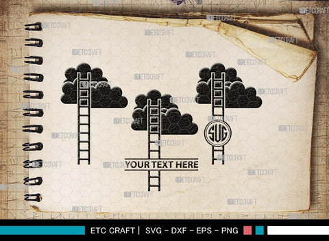 Ladder clouds Monogram, Ladder Clouds Silhouette, Ladder Clouds SVG, Ladder Svg, Step Svg, Staircase Clouds Svg, Stairway Clouds Svg, SB00502 SVG ETC Craft 