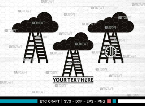 Ladder clouds Monogram, Ladder Clouds Silhouette, Ladder Clouds SVG, Ladder Svg, Step Svg, Staircase Clouds Svg, Stairway Clouds Svg, SB00502 SVG ETC Craft 