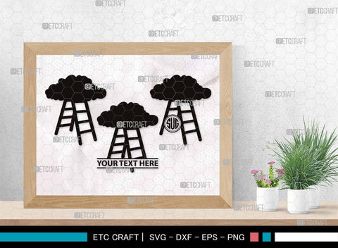 Ladder clouds Monogram, Ladder Clouds Silhouette, Ladder Clouds SVG, Ladder Svg, Step Svg, Staircase Clouds Svg, Stairway Clouds Svg, SB00502 SVG ETC Craft 