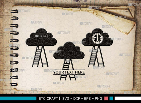 Ladder clouds Monogram, Ladder Clouds Silhouette, Ladder Clouds SVG, Ladder Svg, Step Svg, Staircase Clouds Svg, Stairway Clouds Svg, SB00502 SVG ETC Craft 