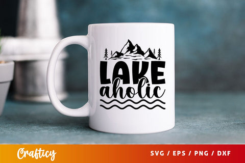 Lake Aholic Svg Design SVG Designangry 