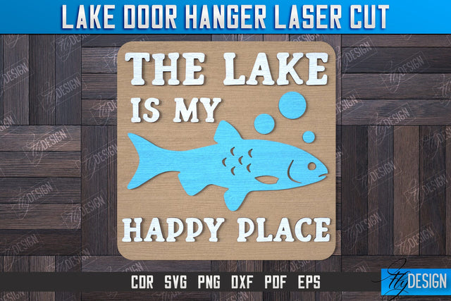 Lake Door Hanger | Door Sign Template | Rustic Design | Wall Sign | CNC File SVG Fly Design 