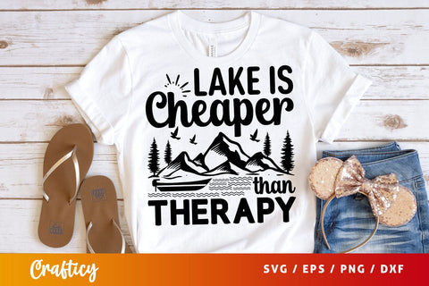 Lake Is Cheaper Than Therapy Svg Design SVG Designangry 