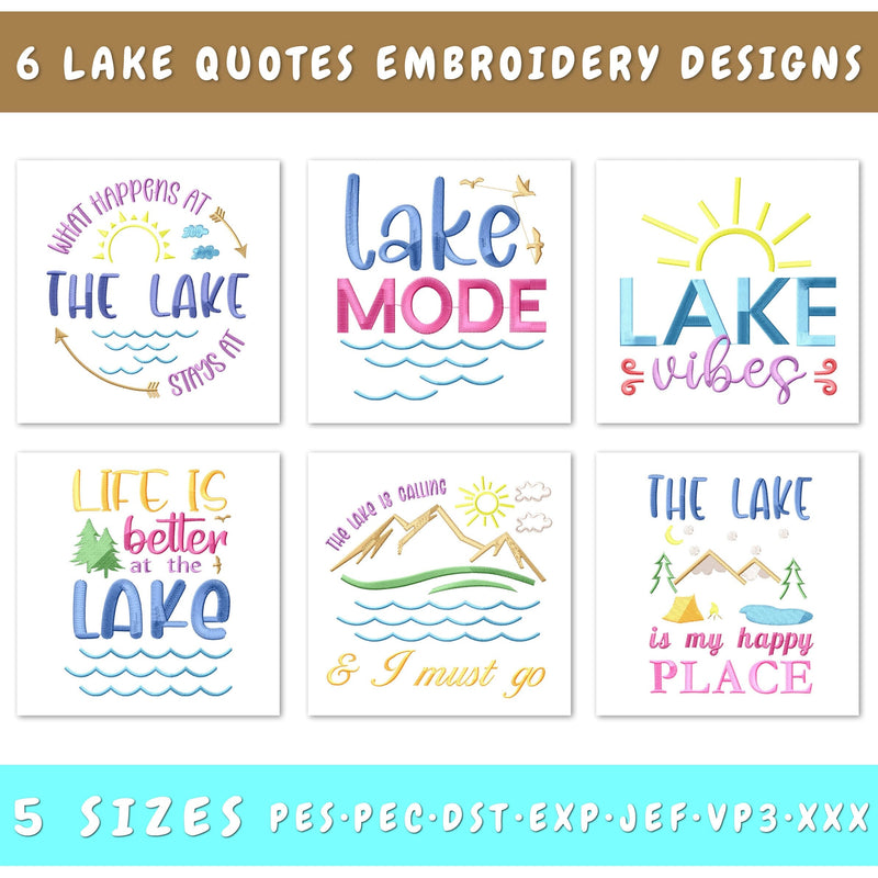 Lake Quotes Embroidery Designs Bundle - 6 Designs, Lake Embroidery Patterns, Lake Sayings Embroidery Files, Lake Vibes Embroidery Files Embroidery/Applique DESIGNS HappyDesignStudio 