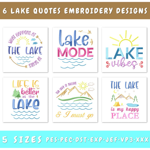 Lake Quotes Embroidery Designs Bundle - 6 Designs, Lake Embroidery Patterns, Lake Sayings Embroidery Files, Lake Vibes Embroidery Files Embroidery/Applique DESIGNS HappyDesignStudio 