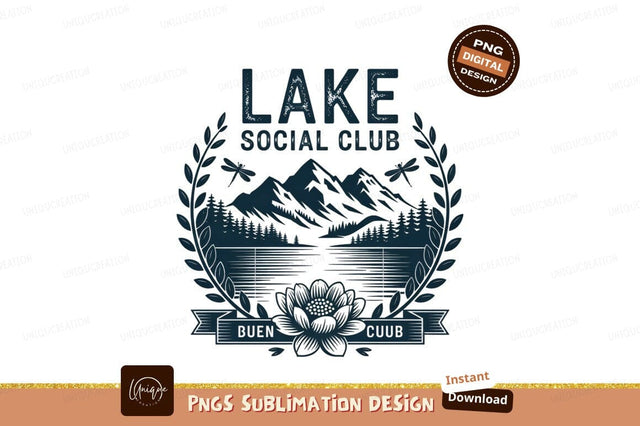Lake Social Club Emblem Scenic Artwork Sublimation Designangry 