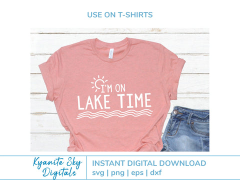 Lake Time SVG I'm On Lake Time phrase with waves and sun SVG Kyanite Sky Digitals 