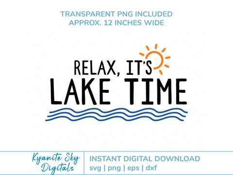Lake Time SVG Relax It's Lake Time saying with waves and sun SVG Kyanite Sky Digitals 