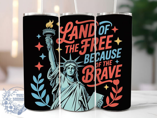 Land of the Free 20oz Tumbler, Patriotic Brave Tribute, Sublimation Tumbler Wrap, 20oz Tumbler, USA Flag Theme, Independence Day Gift, Honor Veterans Design Sublimation ToriDesigns 