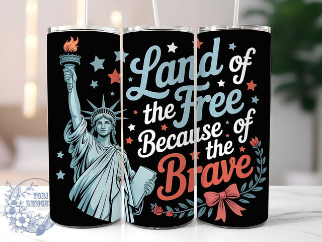 Land of the Free 20oz Tumbler, Patriotic Brave Tribute, Sublimation Tumbler Wrap, 20oz Tumbler, USA Flag Theme, Independence Day Gift, Honor Veterans Design Sublimation ToriDesigns 