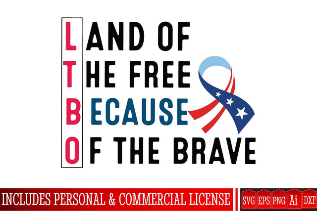 Land Of The Free Because Of The Brave SVG Design,4th of July SVG Design, 4th of July Sublimation PNG,4th of july SVG Bundle,Patriotic SVG Design SVG BlackCatsMedia 