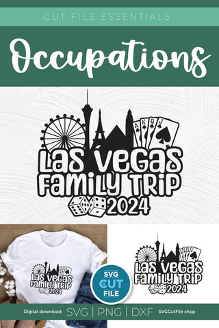 Las Vegas Family Trip svg with 2024 for a Family Weekend or Vacation SVG SVG Cut File 
