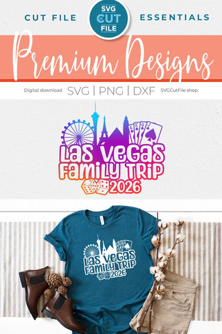 Las Vegas Family Trip svg with 2026 for a Family Weekend or Vacation SVG SVG Cut File 