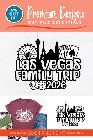 Las Vegas Family Trip svg with 2026 for a Family Weekend or Vacation SVG SVG Cut File 