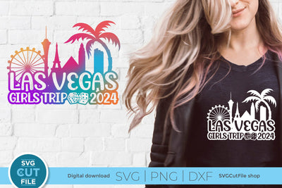 Las Vegas Girls Trip svg with 2024 for a Birthday Weekend Vacation for Your Lady Crew SVG SVG Cut File 