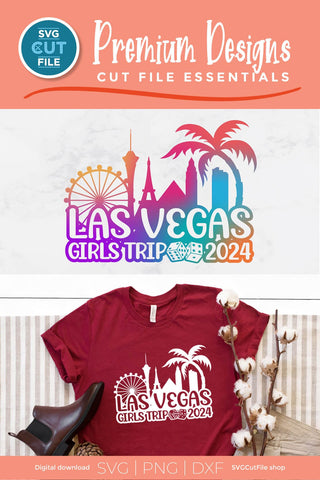 Las Vegas Girls Trip svg with 2024 for a Birthday Weekend Vacation for Your Lady Crew SVG SVG Cut File 