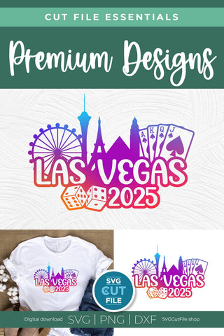 Las Vegas svg 2025 Great for a Birthday Weekend Vacation or Girls Trip SVG SVG Cut File 