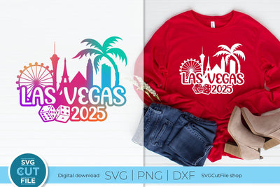 Las Vegas svg 2025 Great for a Birthday Weekend Vacation or Girls Trip SVG SVG Cut File 